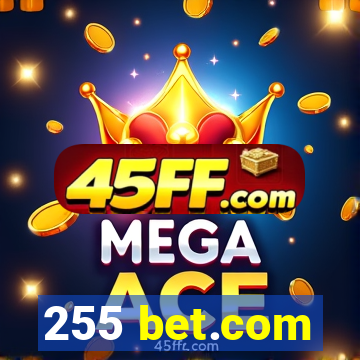 255 bet.com
